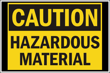 Hazardous material sign